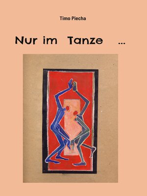 cover image of Nur im Tanze ...
